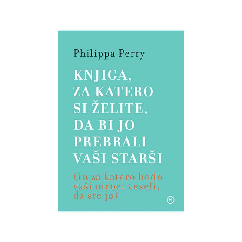 Knjiga, za katero si želite, da bi jo prebrali vaši starši