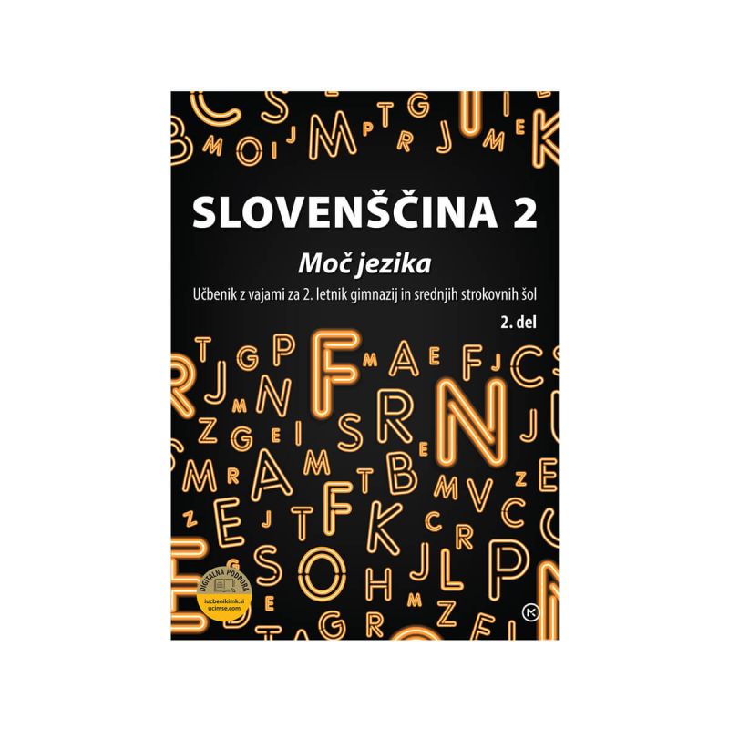 Slovenščina 2, moč jezika, učbenik, 2.del