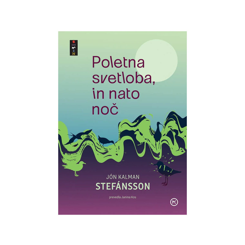 Poletna svetloba, in nato noč