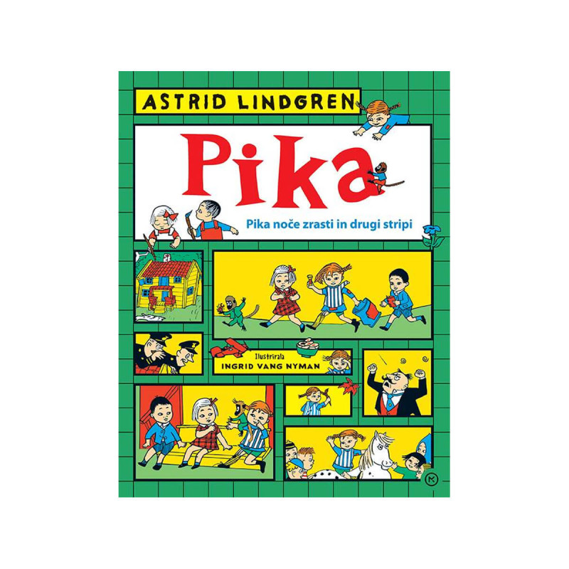Pika noče zrasti in drugi stripi