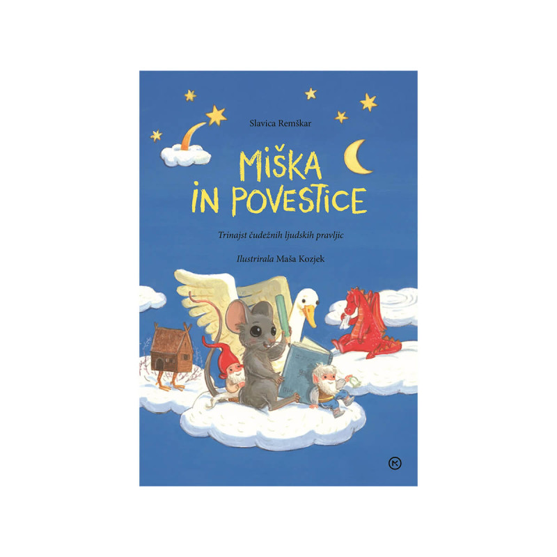 Miška in povestice, trinajst čudežnih ljudskih pravljic