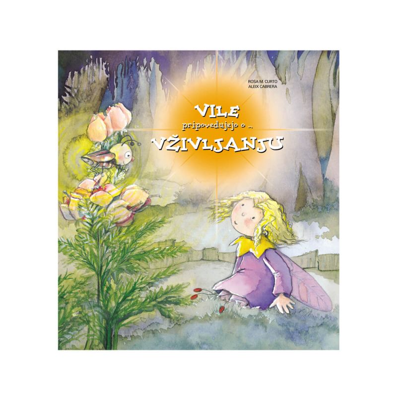 Vile pripovedujejo o ... vživljanju