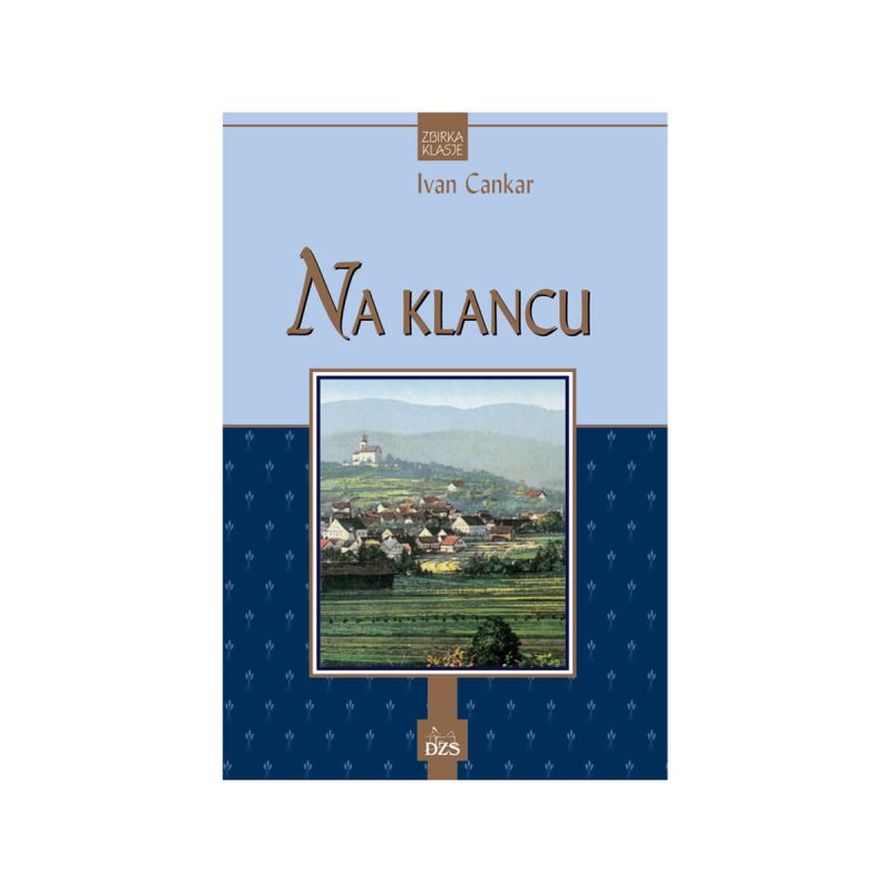 Na klancu, zbirka Klasje