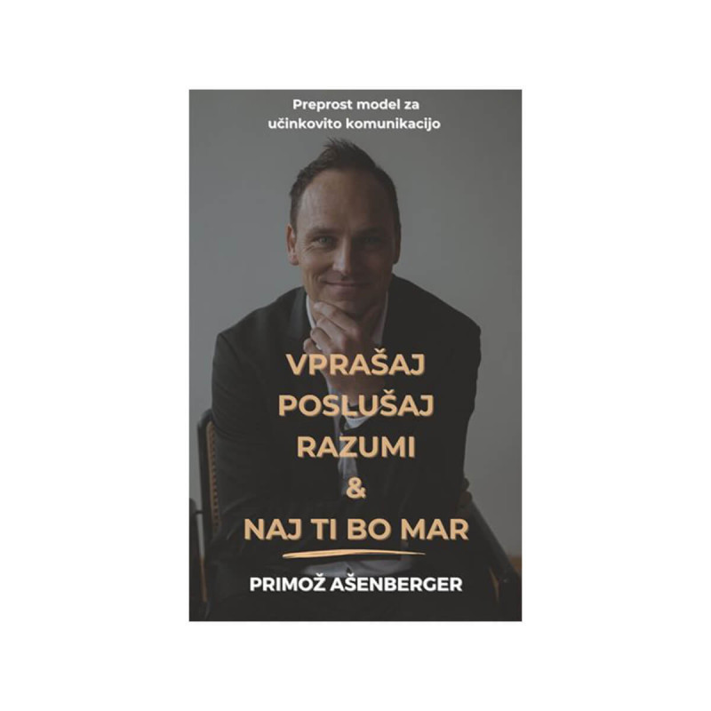 Vprašaj, poslušaj, razumi & naj ti bo mar