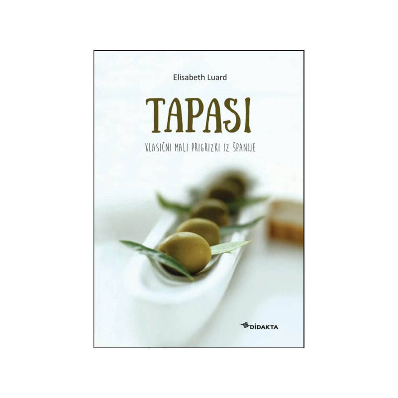 Tapasi, Klasični mali prigrizki iz Španije