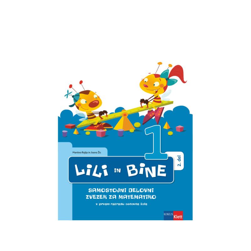 Lili in Bine 1, samostojni delovni zvezek za matematiko