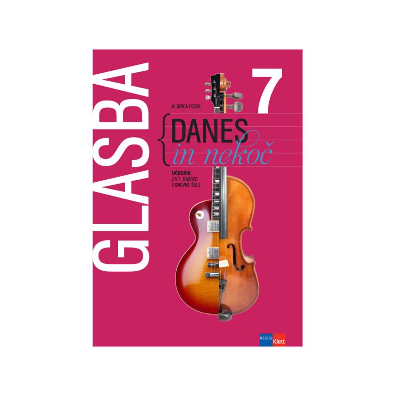 Glasba danes in nekoč 7, učbenik