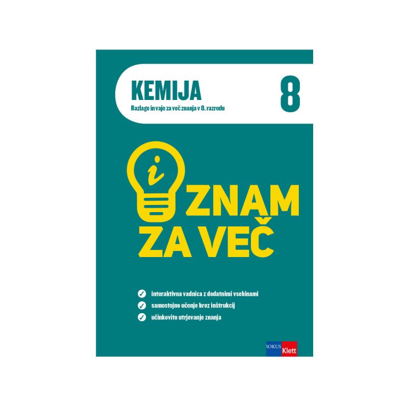 Znam za več, kemija 8