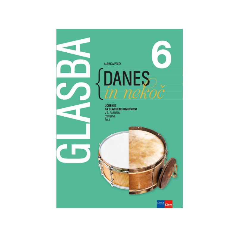 Glasba danes in nekoč 6, učbenik