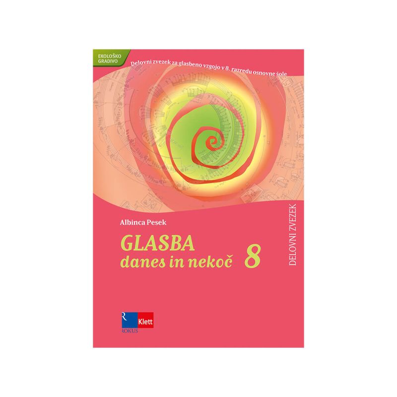 Glasba danes in nekoč 8, delovni zvezek