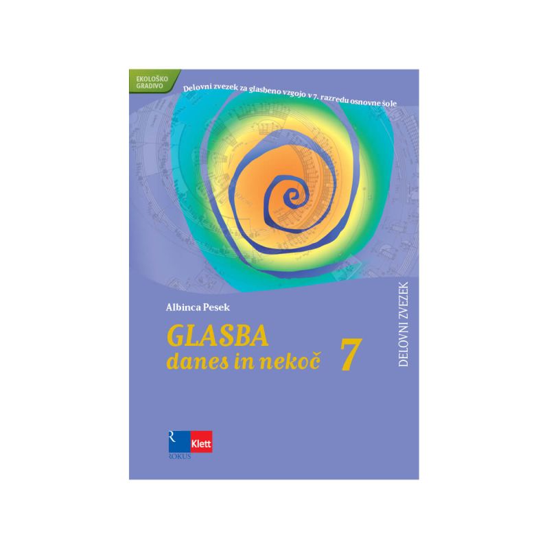 Glasba nekoč in danes7, delovni zvezek