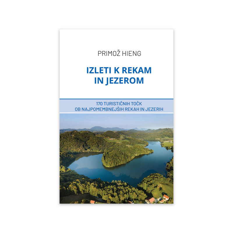 Izleti k rekam in jezerom