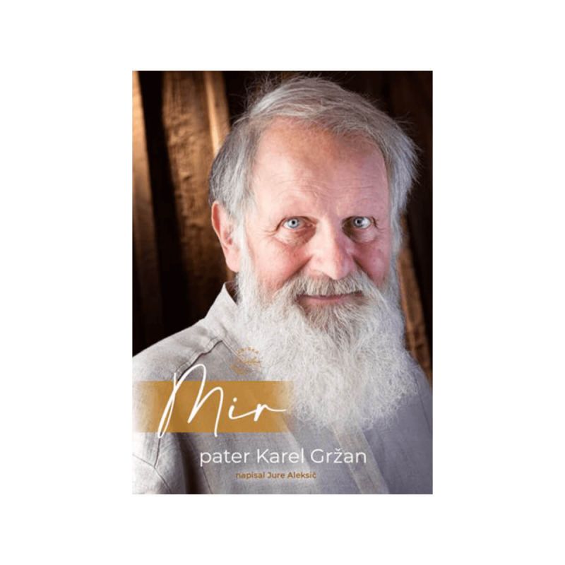 Mir - pater Karel Gržan