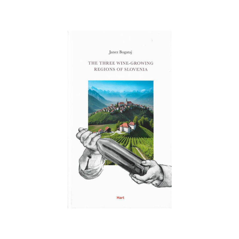 The Three Wine-Growing Regions of Slovenia