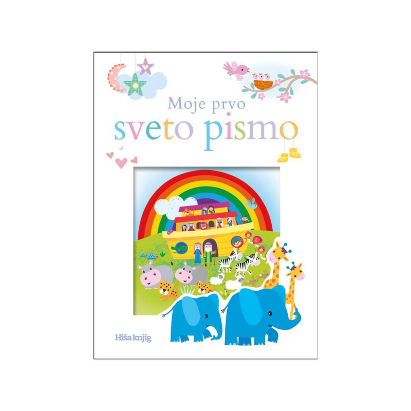 Moje prvo sveto pismo