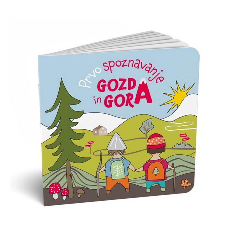 Prvo spoznavanje gozda in gora
