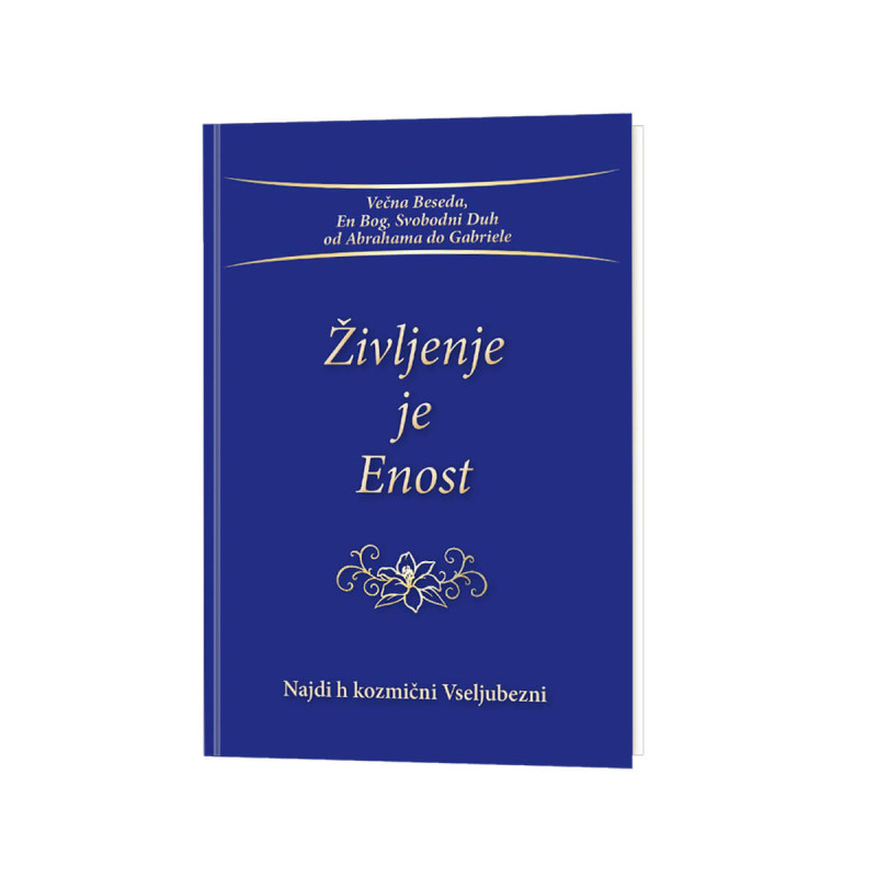 Življenje je Enost