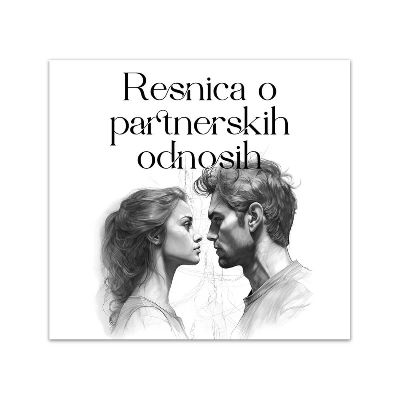 Resnica o partnerskih odnosih
