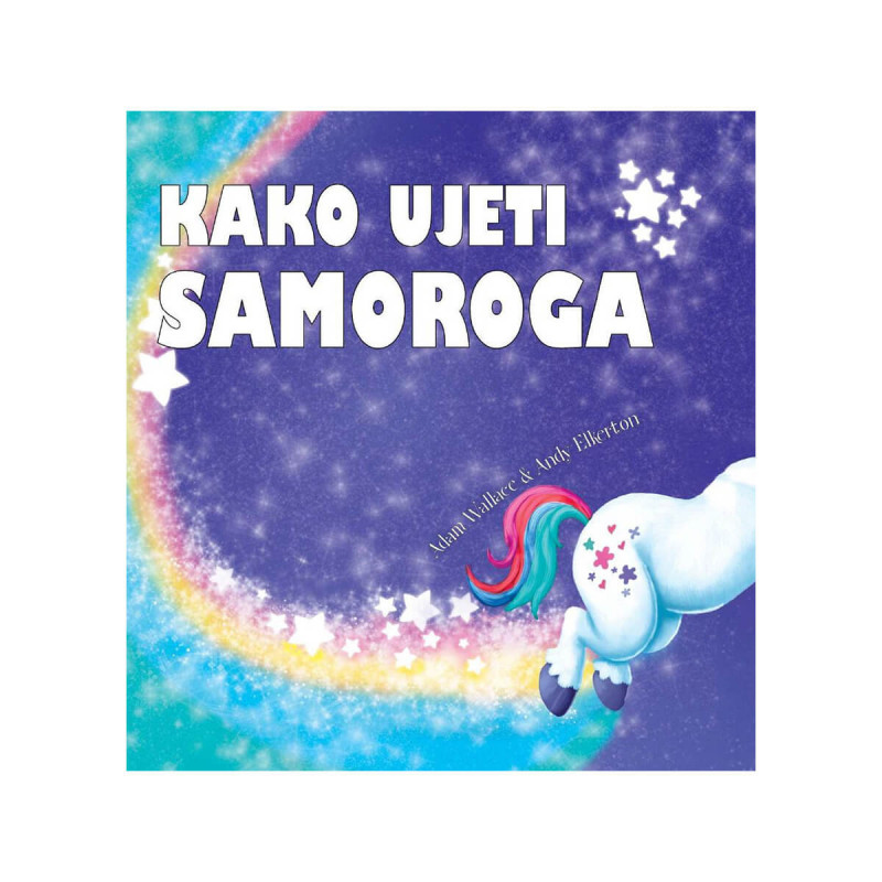 Kako ujeti samoroga