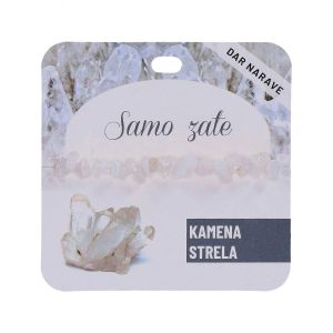 Zapestnica Želja, kamena strela