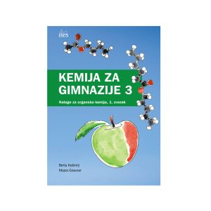 Kemija za gimnazije 3, zbirka nalog
