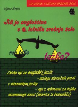 Ali je angleščina v 4.letniku res tako težka?
