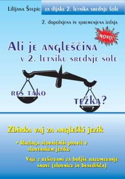 Ali je angleščina v 2.letniku res tako težka?
