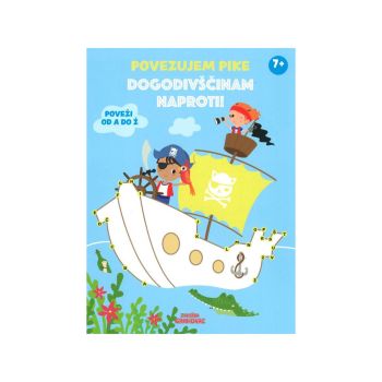 Povezujem pike, Dogodivščinam naproti! 7+