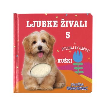 Ljubke živali 5, Kužki