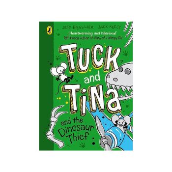 Tuck and Tina and the Dinosaur Thief