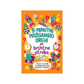 5-minutni možganski orehi za brihtne otroke