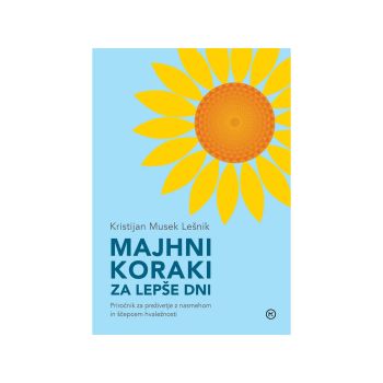 Majhni koraki za lepše dni