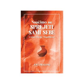 Naučimo se sprejeti sami sebe