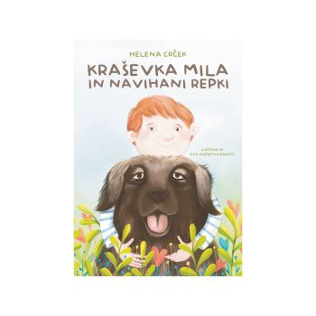 Kraševka Mila in navihani repki