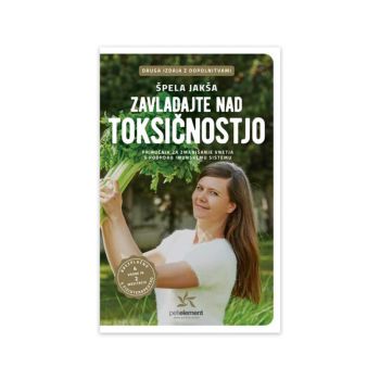 Zavladajte nad toksičnostjo
