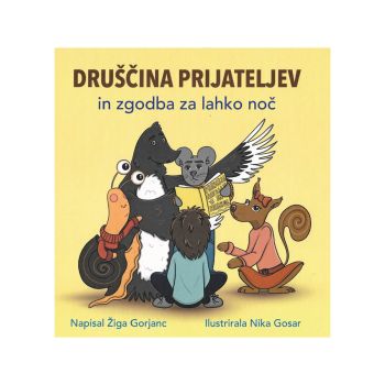 Druščina prijateljev in zgodba za lahko noč