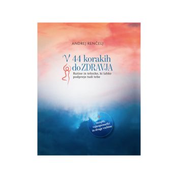 V 44 korakih do zdravja