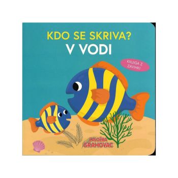 Kdo se skriva? V vodi