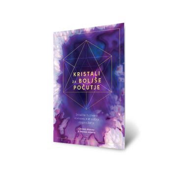 Kristali za boljše počutje