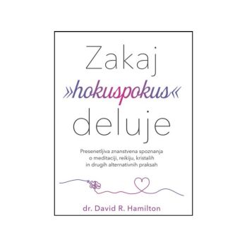 Zakaj  hokuspokus  deluje