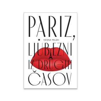 Pariz,ljubezni iz drugih časov