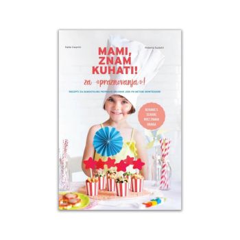 Mami, znam kuhati 3 - za praznovanja