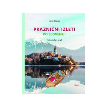 Praznični izleti po Sloveniji
