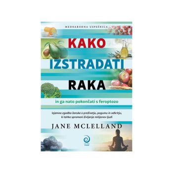 Kako izstradati raka in ga nato pokončati s feroptozo