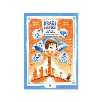 Dragi pretekli jaz, za tole mi boš plačal!