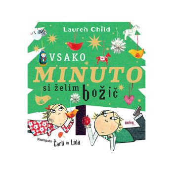 Vsako minuto si želim božič