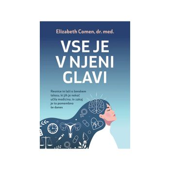 Vse je v njeni glavi