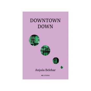 Downtown down