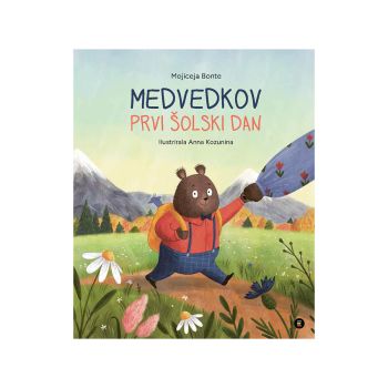 Medvedkov prvi šolski dan