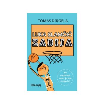 Luka Slamčič zabija